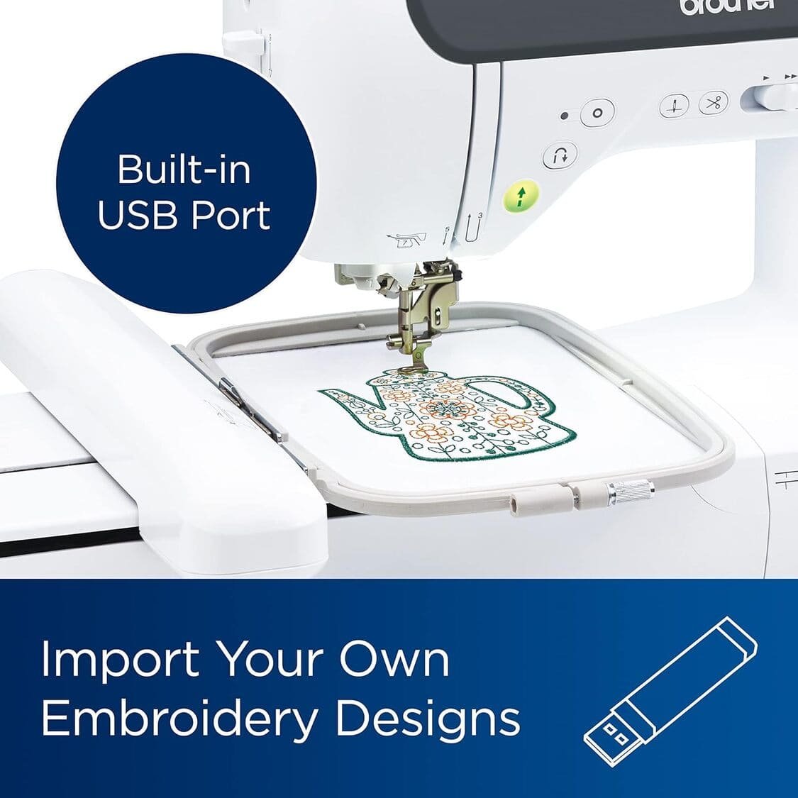 Built-in USB Support to import your own Embroidery design